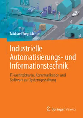 Weyrich | Industrielle Automatisierungs- und Informationstechnik | E-Book | www.sack.de