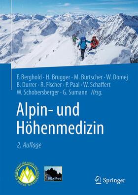Berghold / Sumann / Brugger | Alpin- und Höhenmedizin | Buch | sack.de