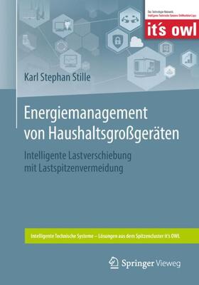Stille | Energiemanagement von Haushaltsgroßgeräten | Buch | 978-3-662-56397-7 | sack.de