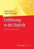 Kuhlenkasper / Handl |  Einführung in die Statistik | Buch |  Sack Fachmedien