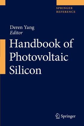 Yang | Handbook of Photovoltaic Silicon | Buch | 978-3-662-56471-4 | sack.de
