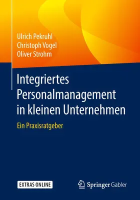 Pekruhl / Strohm / Vogel |  Integriertes Personalmanagement in kleinen Unternehmen | Buch |  Sack Fachmedien