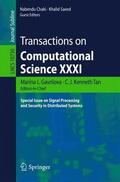 Gavrilova / Saeed / Tan |  Transactions on Computational Science XXXI | Buch |  Sack Fachmedien
