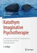 Bahrke / Nohr |  Katathym Imaginative Psychotherapie | Buch |  Sack Fachmedien