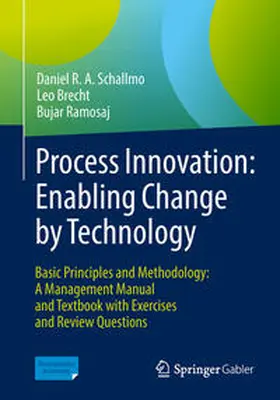 Schallmo / Brecht / Ramosaj | Process Innovation: Enabling Change by Technology | E-Book | sack.de