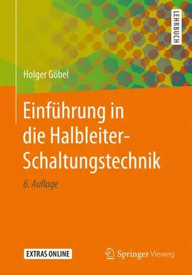 Göbel |  Einführung in die Halbleiter-Schaltungstechnik | Buch |  Sack Fachmedien
