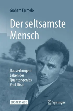 Farmelo |  Der seltsamste Mensch | Buch |  Sack Fachmedien