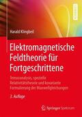 Klingbeil |  Klingbeil, H: Elektromagnetische Feldtheorie für Fortgeschri | Buch |  Sack Fachmedien