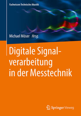 Möser | Digitale Signalverarbeitung in der Messtechnik | E-Book | sack.de