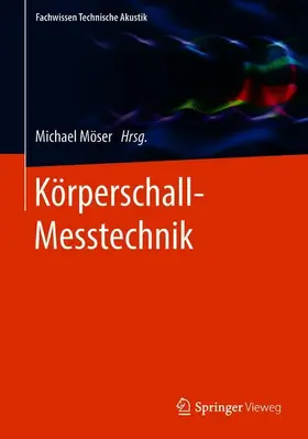 Möser |  Körperschall-Messtechnik | Buch |  Sack Fachmedien