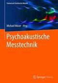 Möser |  Psychoakustische Messtechnik | Buch |  Sack Fachmedien