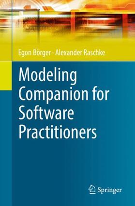 Raschke / Börger | Modeling Companion for Software Practitioners | Buch | sack.de