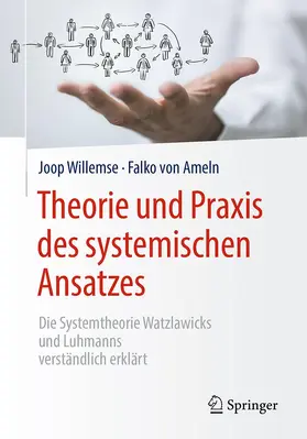 Willemse / von Ameln |  Theorie und Praxis des systemischen Ansatzes | Buch |  Sack Fachmedien