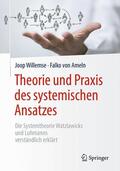 Willemse / von Ameln |  Theorie und Praxis des systemischen Ansatzes | Buch |  Sack Fachmedien