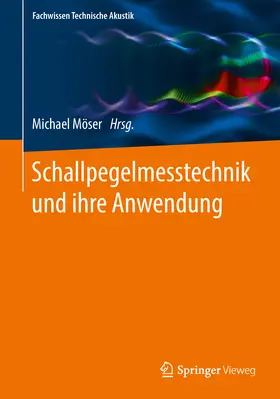 Möser | Schallpegelmesstechnik und ihre Anwendung | E-Book | www.sack.de
