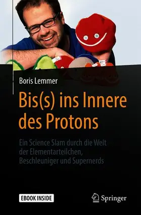 Lemmer |  Bis(s) ins Innere des Protons | Buch |  Sack Fachmedien