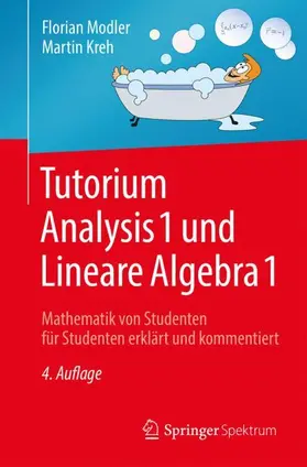 Modler / Kreh |  Tutorium Analysis 1 und Lineare Algebra 1 | Buch |  Sack Fachmedien