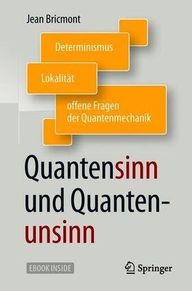 Bricmont | Quantensinn und Quantenunsinn | Buch | 978-3-662-56769-2 | sack.de