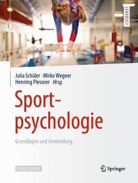 Schüler / Wegner / Plessner |  Sportpsychologie | Buch |  Sack Fachmedien