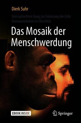 Suhr | Das Mosaik der Menschwerdung | Buch | 978-3-662-56829-3 | sack.de