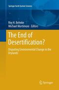 Mortimore / Behnke |  The End of Desertification? | Buch |  Sack Fachmedien