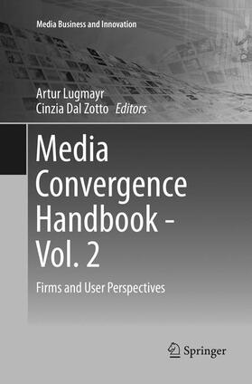 Dal Zotto / Lugmayr |  Media Convergence Handbook - Vol. 2 | Buch |  Sack Fachmedien