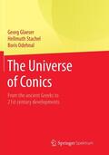 Glaeser / Odehnal / Stachel |  The Universe of Conics | Buch |  Sack Fachmedien