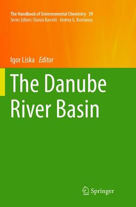 Liska | The Danube River Basin | Buch | 978-3-662-56901-6 | sack.de
