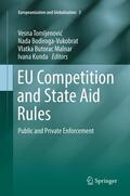 Tomljenovic / Tomljenovic / Kunda |  EU Competition and State Aid Rules | Buch |  Sack Fachmedien