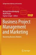 Kleinaltenkamp / Geiger / Plinke |  Business Project Management and Marketing | Buch |  Sack Fachmedien