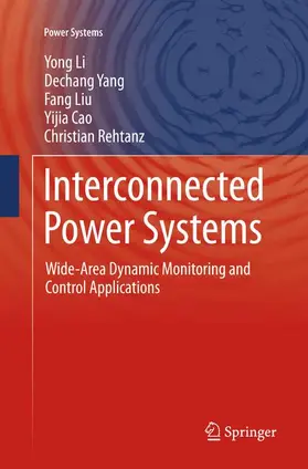 Li / Yang / Rehtanz |  Interconnected Power Systems | Buch |  Sack Fachmedien