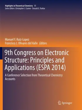 Olivares del Valle / Ruiz-Lopez |  9th Congress on Electronic Structure: Principles and Applications (ESPA 2014) | Buch |  Sack Fachmedien