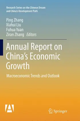 Zhang / Liu / Yuan |  Annual Report on China's Economic Growth | Buch |  Sack Fachmedien