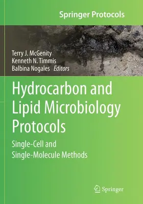 McGenity / Nogales / Timmis |  Hydrocarbon and Lipid Microbiology Protocols | Buch |  Sack Fachmedien