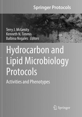 McGenity / Nogales / Timmis | Hydrocarbon and Lipid Microbiology Protocols | Buch | 978-3-662-56985-6 | sack.de