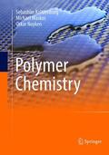 Koltzenburg / Maskos / Nuyken |  Polymer Chemistry | Buch |  Sack Fachmedien