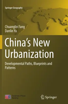 Yu / Fang |  China's New Urbanization | Buch |  Sack Fachmedien