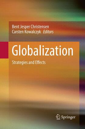 Kowalczyk / Christensen | Globalization | Buch | 978-3-662-57013-5 | sack.de