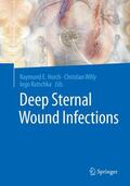 Horch / Willy / Kutschka |  Deep Sternal Wound Infections | Buch |  Sack Fachmedien