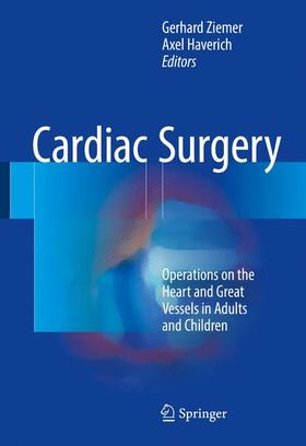Ziemer / Haverich | Cardiac Surgery | Buch | 978-3-662-57068-5 | sack.de