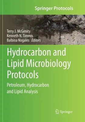 McGenity / Nogales / Timmis |  Hydrocarbon and Lipid Microbiology Protocols | Buch |  Sack Fachmedien
