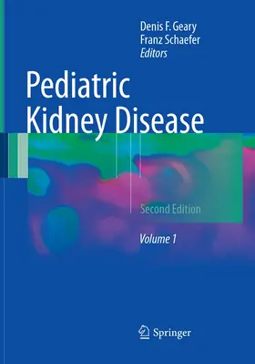 Geary / Schaefer |  Pediatric Kidney Disease | Buch |  Sack Fachmedien