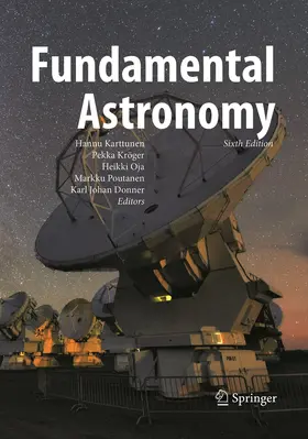 Karttunen / Kröger / Oja |  Fundamental Astronomy | Buch |  Sack Fachmedien