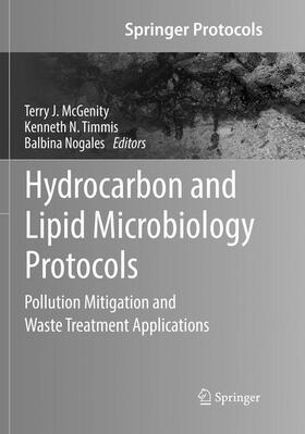 McGenity / Nogales / Timmis | Hydrocarbon and Lipid Microbiology Protocols | Buch | 978-3-662-57113-2 | sack.de