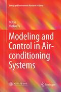 Yu / Yao |  Modeling and Control in Air-conditioning Systems | Buch |  Sack Fachmedien