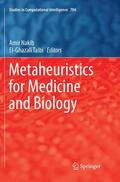 Talbi / Nakib |  Metaheuristics for Medicine and Biology | Buch |  Sack Fachmedien