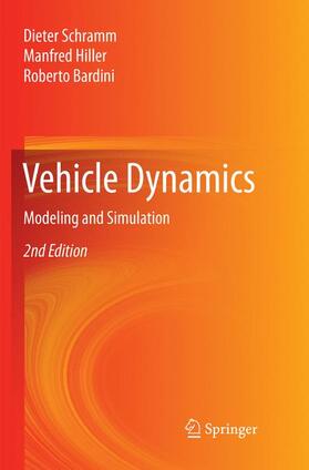 Schramm / Bardini / Hiller | Vehicle Dynamics | Buch | 978-3-662-57198-9 | sack.de
