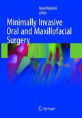 Nahlieli |  Minimally Invasive Oral and Maxillofacial Surgery | Buch |  Sack Fachmedien