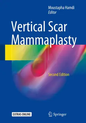 Hamdi | Vertical Scar Mammaplasty | Buch | 978-3-662-57234-4 | www.sack.de
