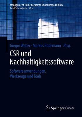 Bodemann / Weber |  CSR und Nachhaltigkeitssoftware | Buch |  Sack Fachmedien